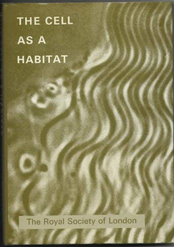 The Cell as a Habitat