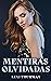 Mentiras olvidadas : Bilogí...