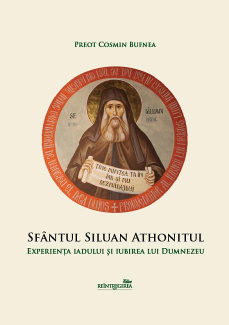 Sfântul Siluan Athonitul: experiența iadului și iubirea lui Dumnezeu