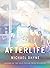 Afterlife by Michael Dhyne