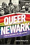 Queer Newark by Whitney Strub