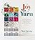 The Joy of Yarn: Your Stash Solution for Curating, Organizing and Using Your Yarn—with 10 Knitting Patterns