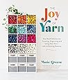 The Joy of Yarn: ...