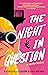 The Night in Question (The Agathas, #2)