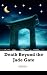 Death Beyond the Jade Gate by Melike Death Beyond the Jade Gate by Melike