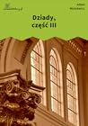 Dziady, część III