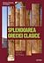 Splendoarea Greciei clasice by J.A. Cardona