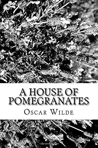 A House of Pomegranates