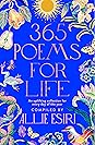 365 Poems for Life by Allie Esiri