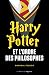 Harry Potter et l'ordre des philosophes (La Philosophie selon) (French Edition)