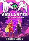 Vigilantes e o Mu...