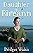 Daughter of Éireann (An Iri...