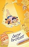 Dear Brother by Alison McGhee Dear Brother by Alison McGhee