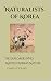 Naturalists of Korea by Charlie Young