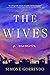 The Wives: A Memoir