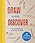 Draw and Discover: An Art-M...
