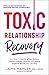 Toxic Relationship Recovery by Jaime Mahler