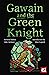 Gawain and the Green Knight