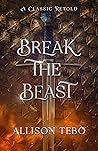 Break the Beast