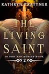 The Living Saint