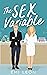 The Sex Variable (Romancing...
