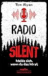 Radio Silent: Mel...