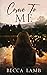 Come to Me (Koa #3)