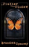 A Flutter in the Window (Shawn Stedwin, #1) Book cover for A Flutter in the Window (Shawn Stedwin, #1)