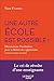 Une autre école est possible ! (French Edition)
