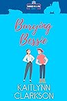 Burying Bessie by Kaitlynn Clarkson