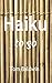 Haiku to go by Tom Baldwin
