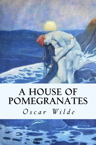 A House of Pomegranates