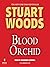 Blood Orchid (Holly Barker #3)
