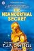 The Neanderthal Secret: Nea...