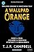 A Wallpad Orange: A Futuris...