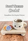 Food Theme Croche...