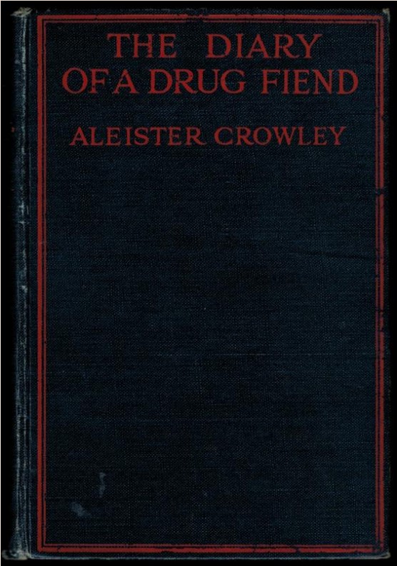 The Diary of a Drug Fiend
