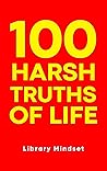 100 Harsh Truths ...