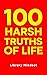 100 Harsh Truths of Life (100 Quotes)