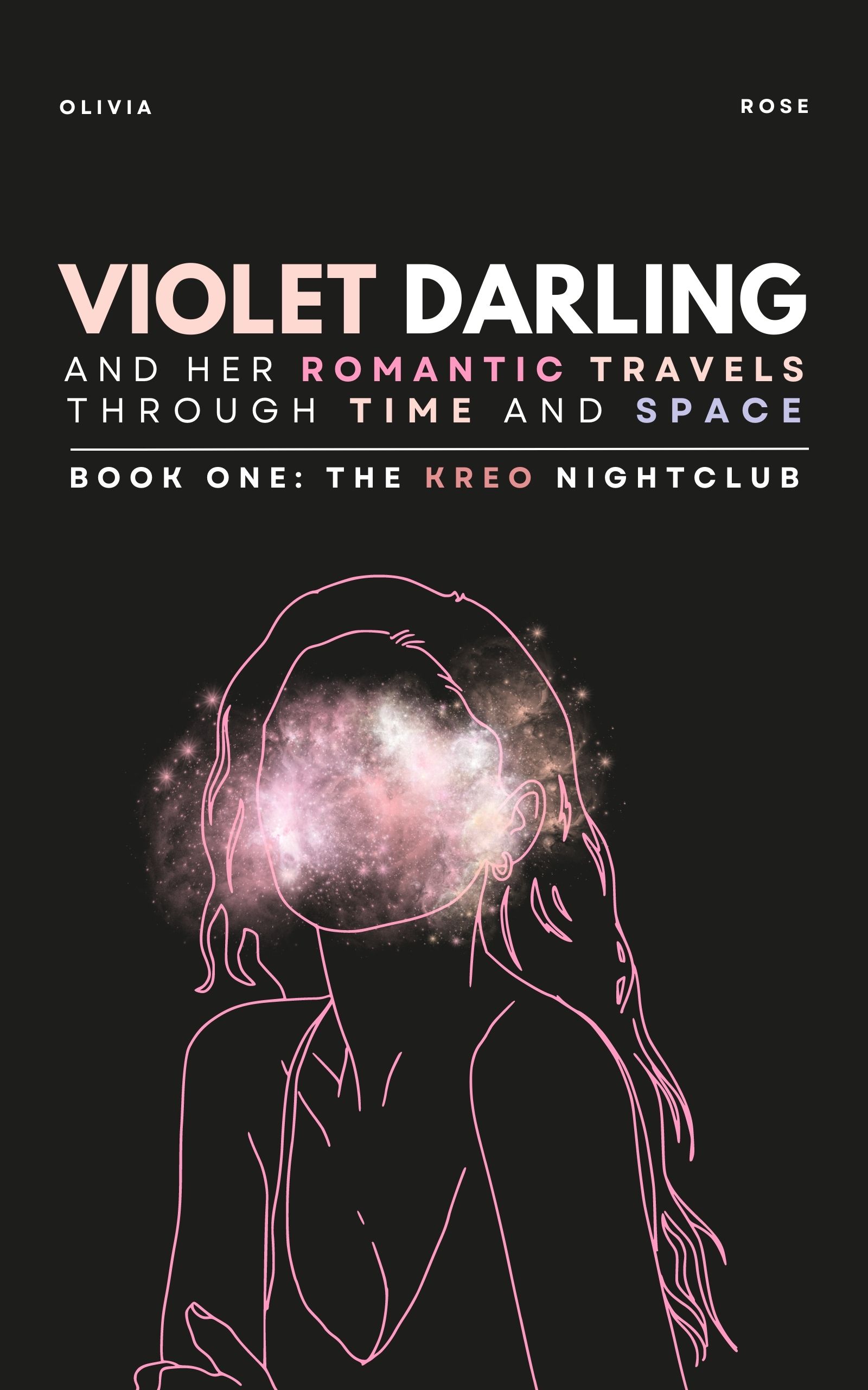 Violet Darling and the Kreo Nightclub (Violet Darling and her Romantic Travels through Time and Space, #1)