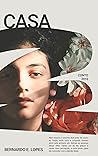 Casa: um exercício de descrição de cenário (Portuguese Edition) Casa: um exercício de descrição de cenário (Portuguese Edition)