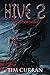 Hive 2: The Spawning