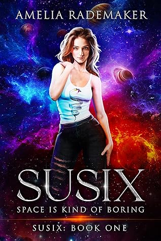 Susix (Susix Trilogy, #1)