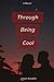 Through Being Cool: A Steamy Reverse Age Gap Novel