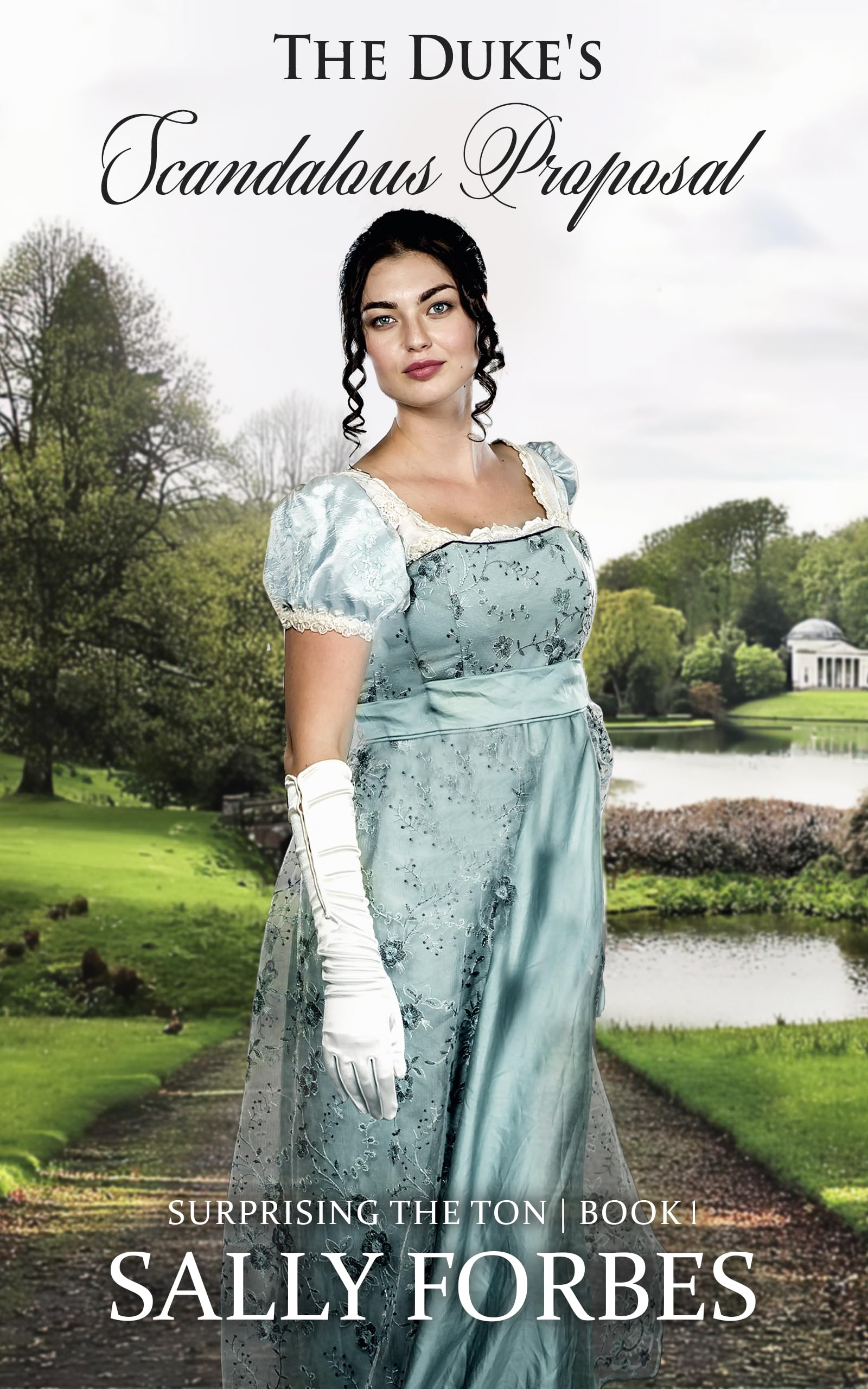 The Duke's Scandalous Proposal (Surprising The Ton #1)