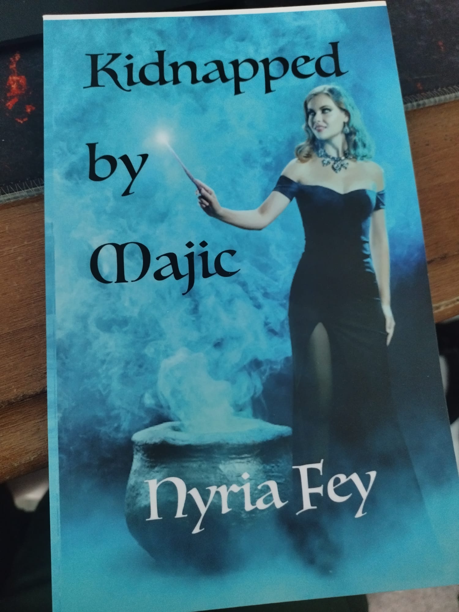 Kidnapped by Majic: A Young Adult Magical Mystery and Fantasy
