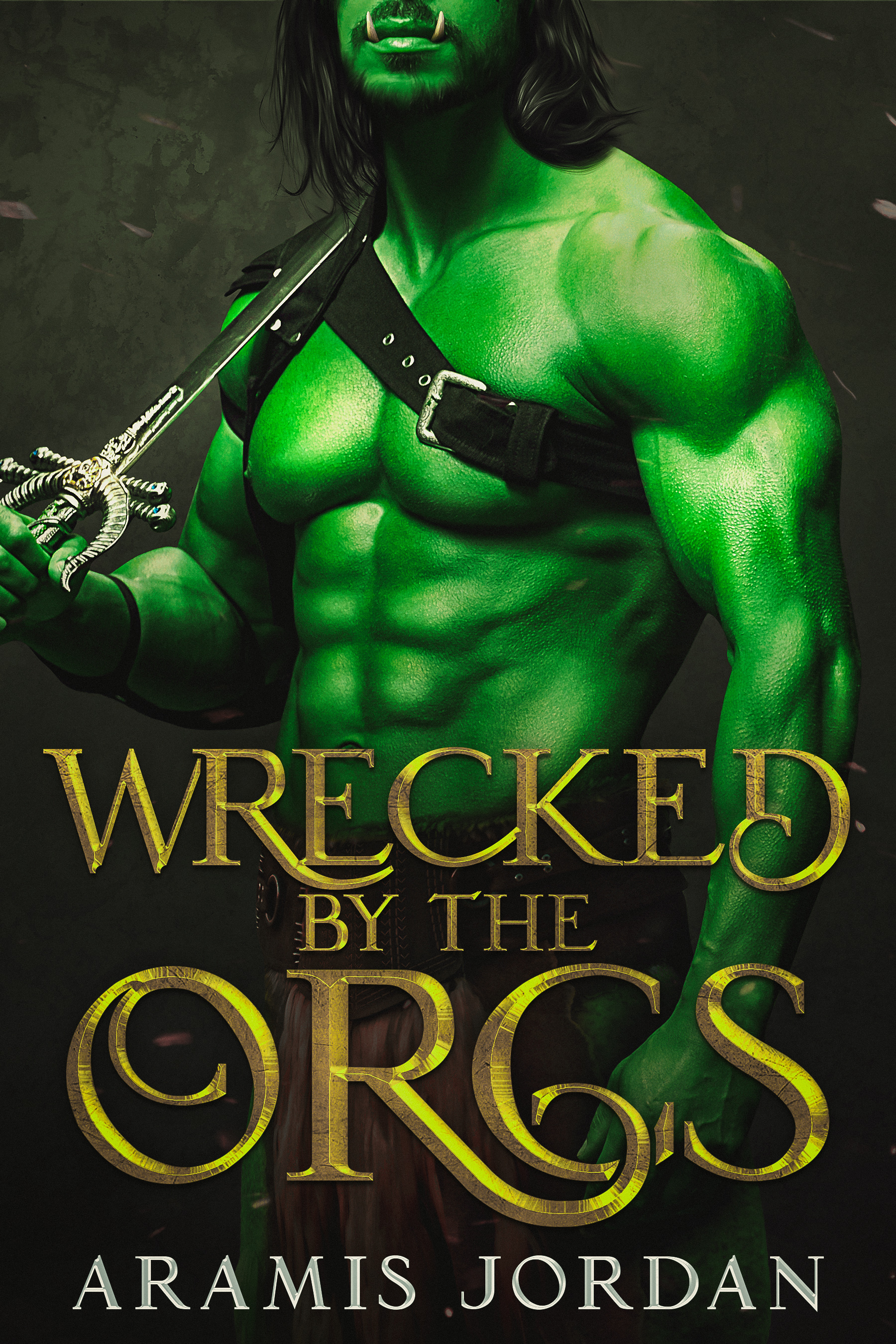 Wrecked by the Orcs (Orc Invasion, #2)