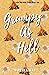 Grumpy As Hell (Hellman Brothers #1)