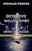 DETECTIVE WILLOUGHBY: THE C...