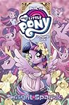 Best of My Little Pony, Vol. 1: Twilight Sparkle Best of My Little Pony, Vol. 1: Twilight Sparkle